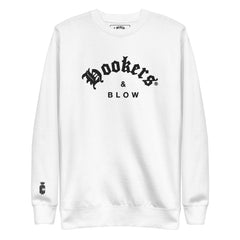 HOOKERS & BLOW  Premium Sweatshirt