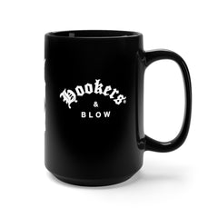 HOOKERS & BLOW Black Mug 15oz