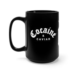 COCAINE & CAVIAR Black Mug 15oz