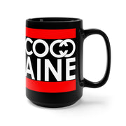 RUN COCAINE Black Mug 15oz