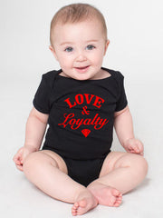 LOVE & LOYALTY  BABY ONESIE