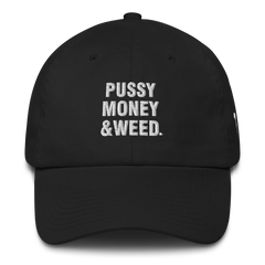 PUSSY MONEY WEED DAD'S HAT